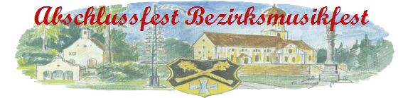 Abschlussfest Bezirksmusikfest